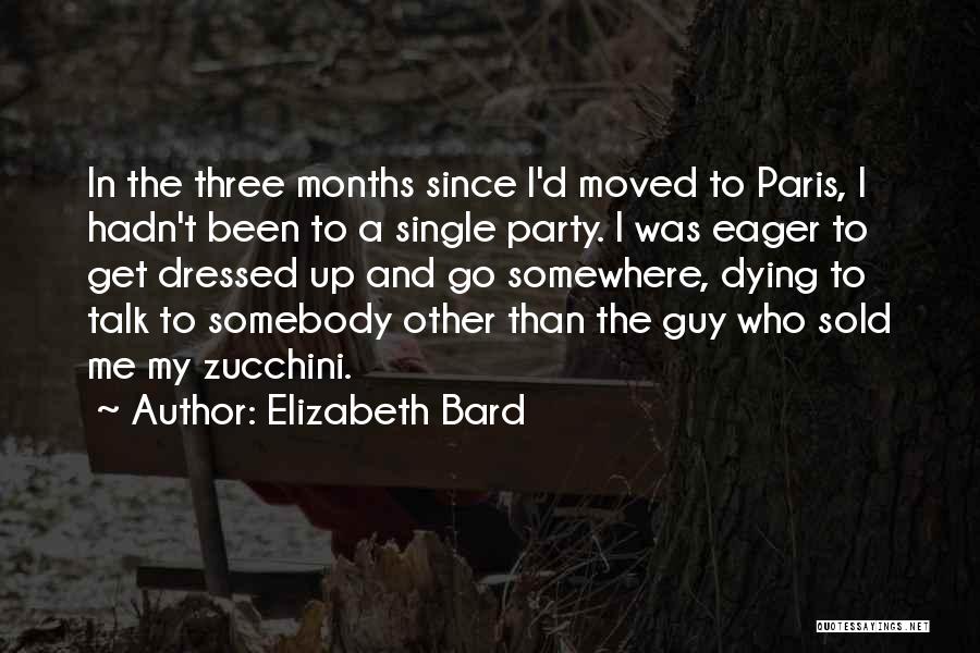 Elizabeth Bard Quotes 347056