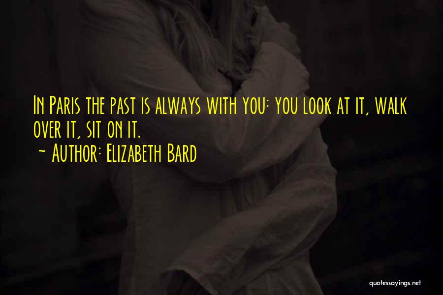 Elizabeth Bard Quotes 745811