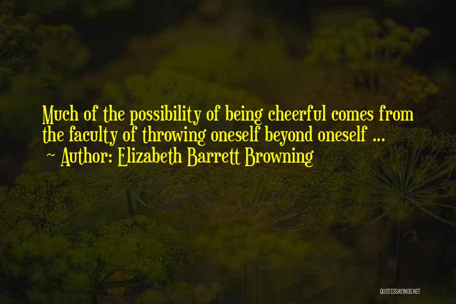 Elizabeth Barrett Browning Quotes 1518504