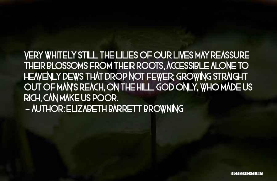 Elizabeth Barrett Browning Quotes 2184275