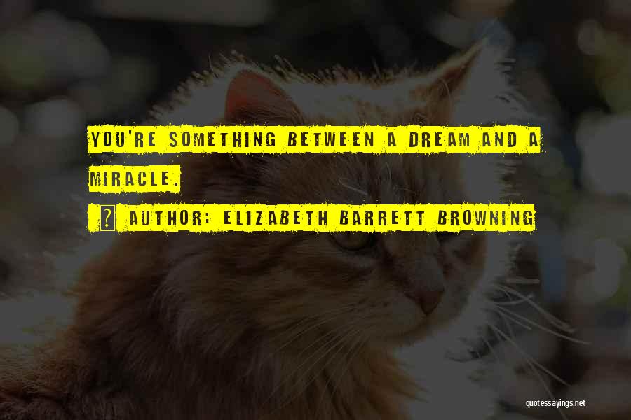 Elizabeth Barrett Browning Quotes 478714