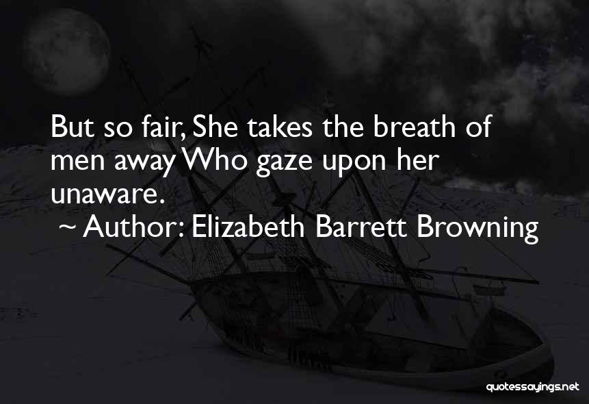 Elizabeth Barrett Browning Quotes 889659