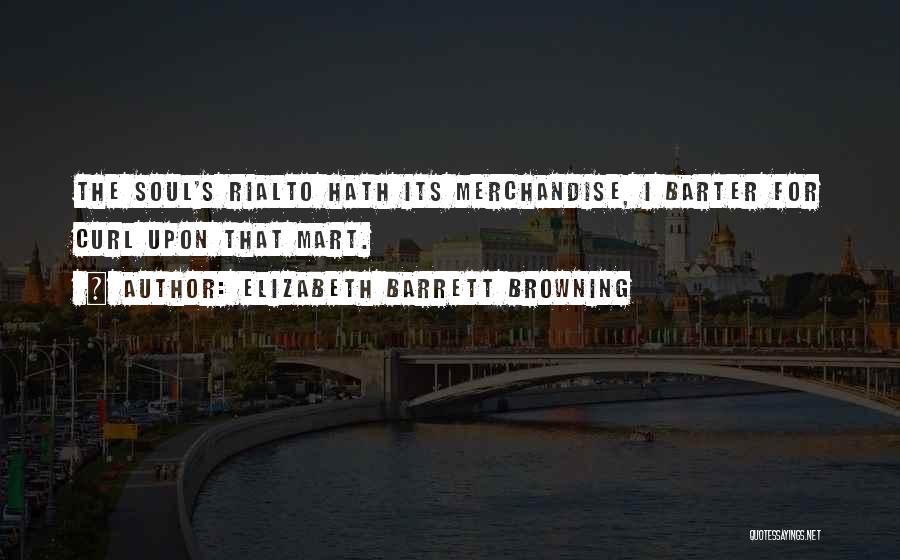 Elizabeth Barrett Browning Quotes 913567