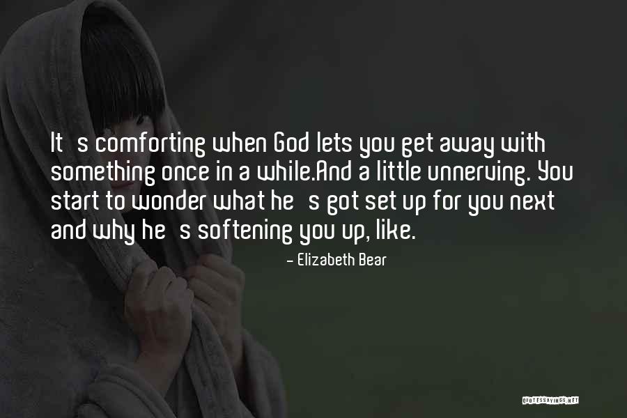 Elizabeth Bear Quotes 1080337 Elizabeth Bear Quotes 1080337