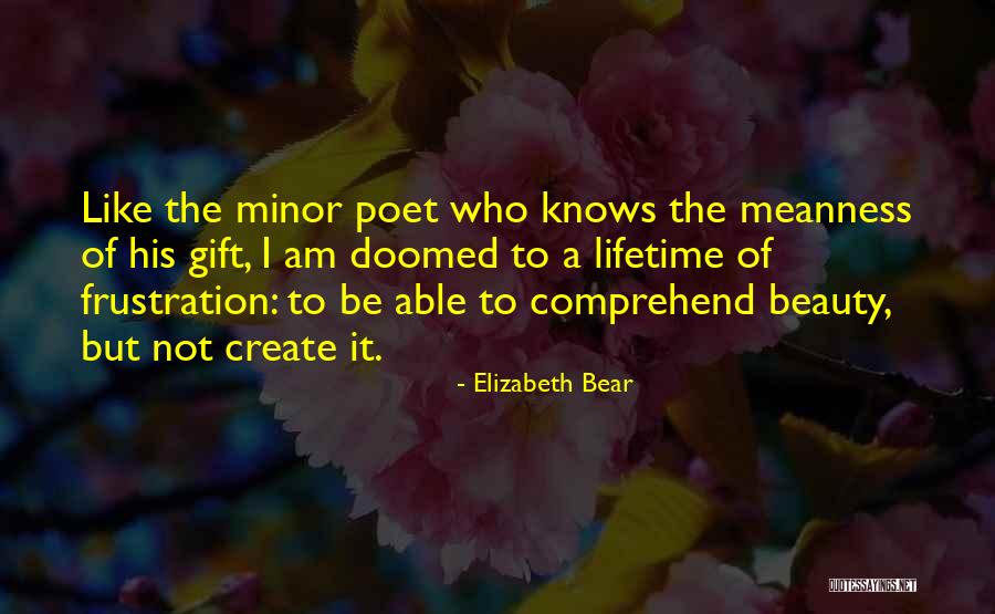 Elizabeth Bear Quotes 1413506 Elizabeth Bear Quotes 1413506