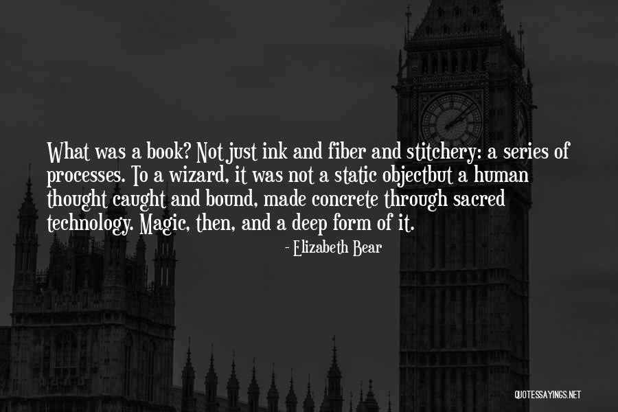 Elizabeth Bear Quotes 1834031 Elizabeth Bear Quotes 1834031