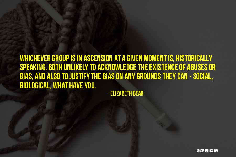 Elizabeth Bear Quotes 1854698 Elizabeth Bear Quotes 1854698