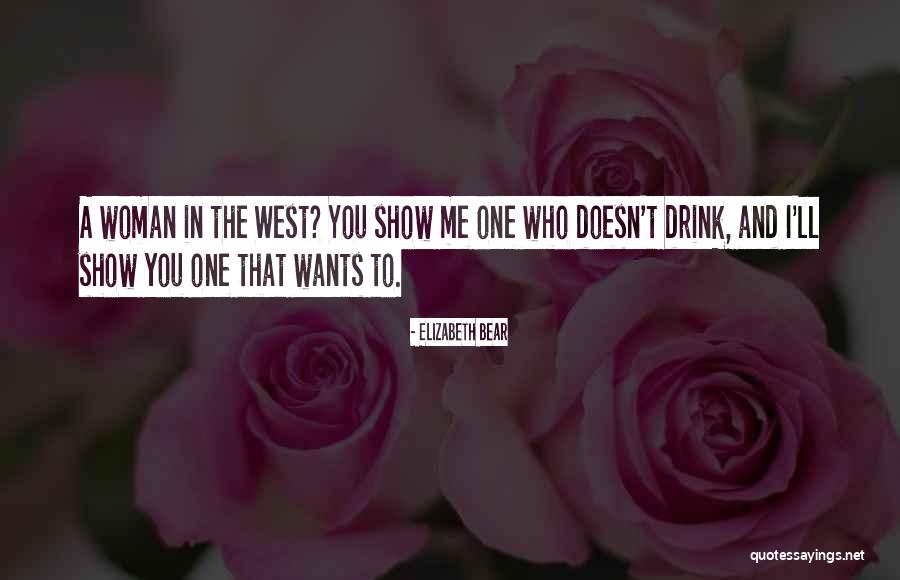 Elizabeth Bear Quotes 1959737 Elizabeth Bear Quotes 1959737