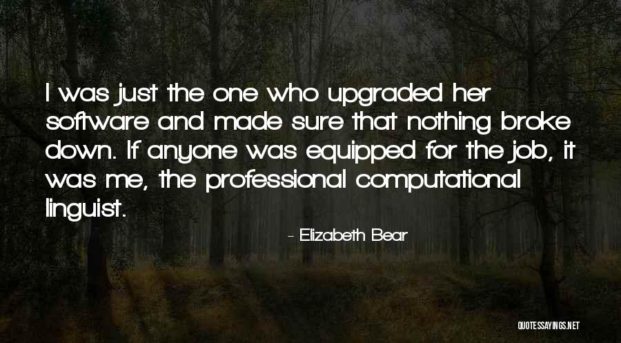Elizabeth Bear Quotes 2140917 Elizabeth Bear Quotes 2140917