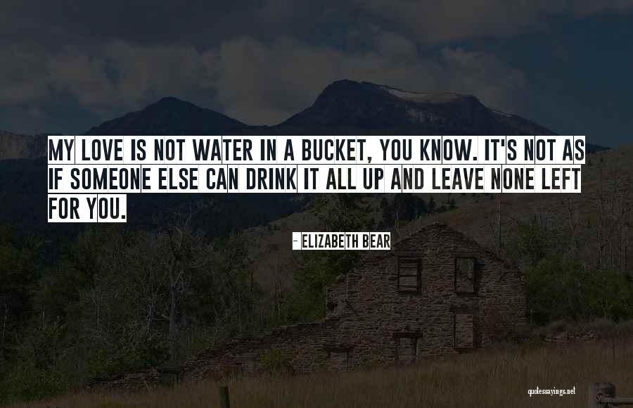 Elizabeth Bear Quotes 2158819 Elizabeth Bear Quotes 2158819