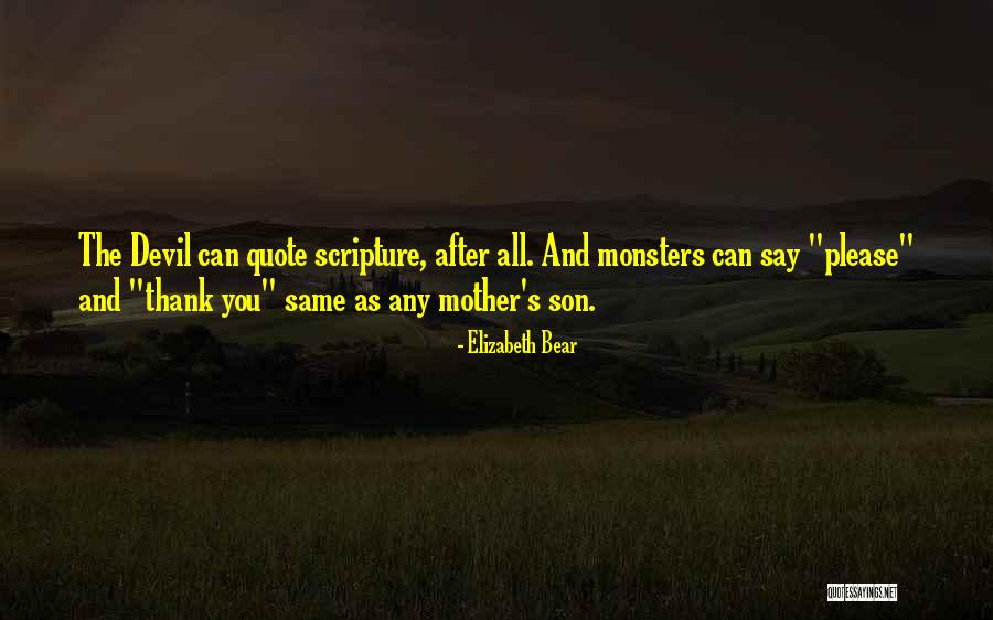 Elizabeth Bear Quotes 382270 Elizabeth Bear Quotes 382270