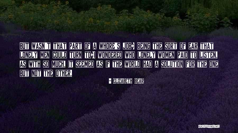 Elizabeth Bear Quotes 608917 Elizabeth Bear Quotes 608917
