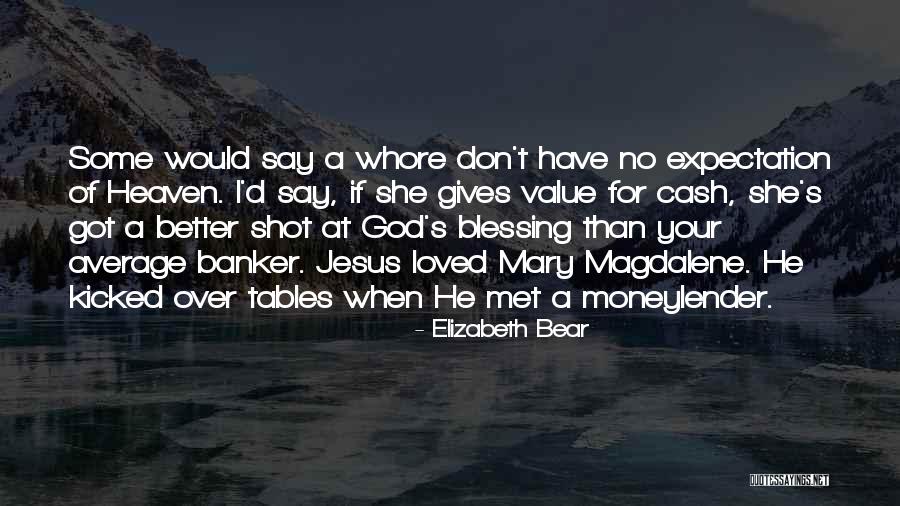 Elizabeth Bear Quotes 878691 Elizabeth Bear Quotes 878691