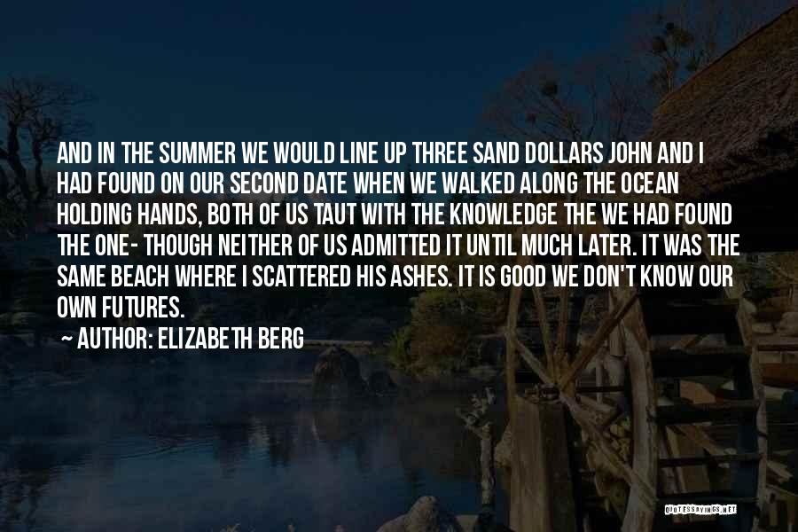 Elizabeth Berg Quotes 1180646