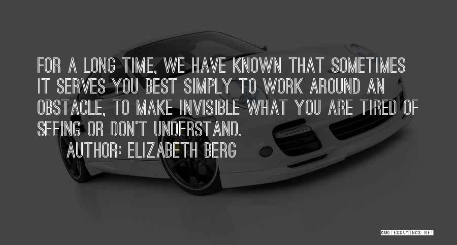 Elizabeth Berg Quotes 1684080