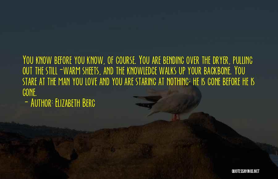 Elizabeth Berg Quotes 1728471