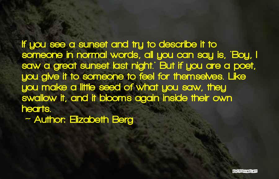 Elizabeth Berg Quotes 2068767