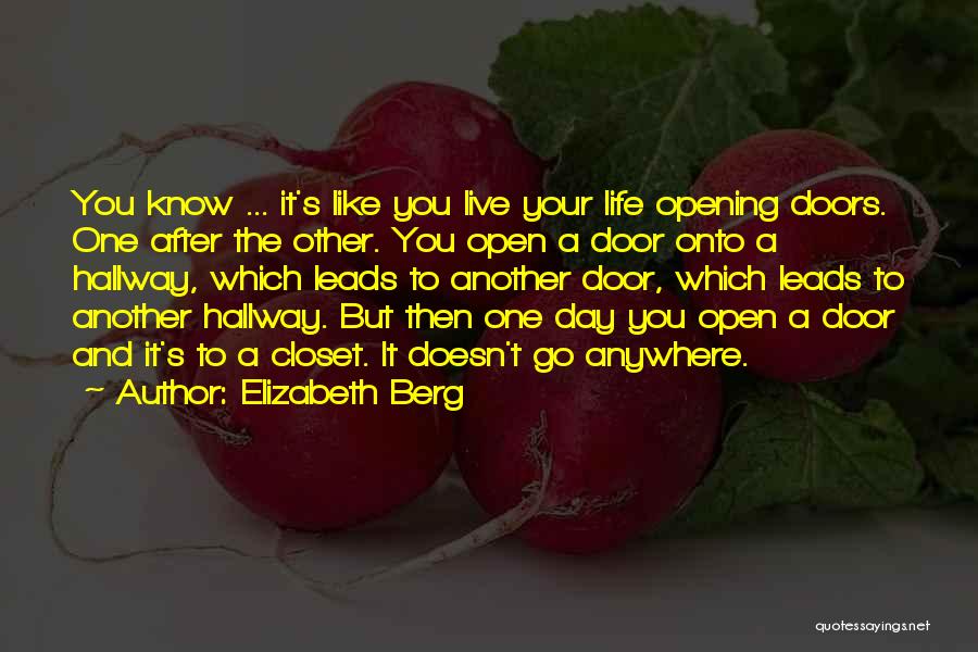 Elizabeth Berg Quotes 2187999