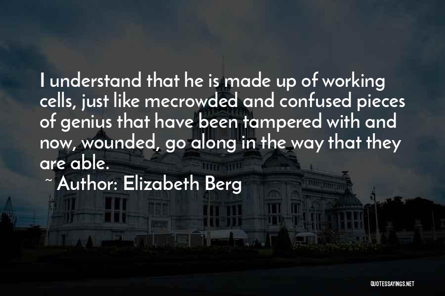 Elizabeth Berg Quotes 237156