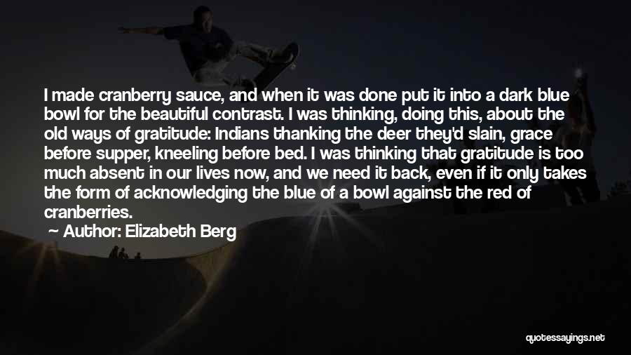 Elizabeth Berg Quotes 904990