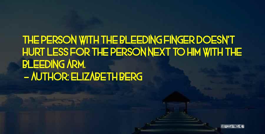 Elizabeth Berg Quotes 912543