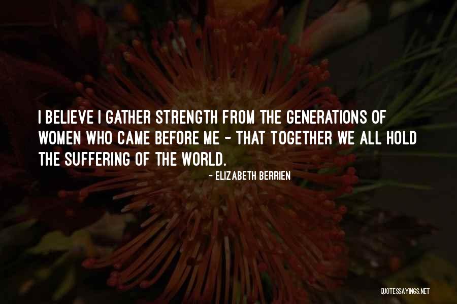Elizabeth Berrien Quotes 1344432 Elizabeth Berrien Quotes 1344432