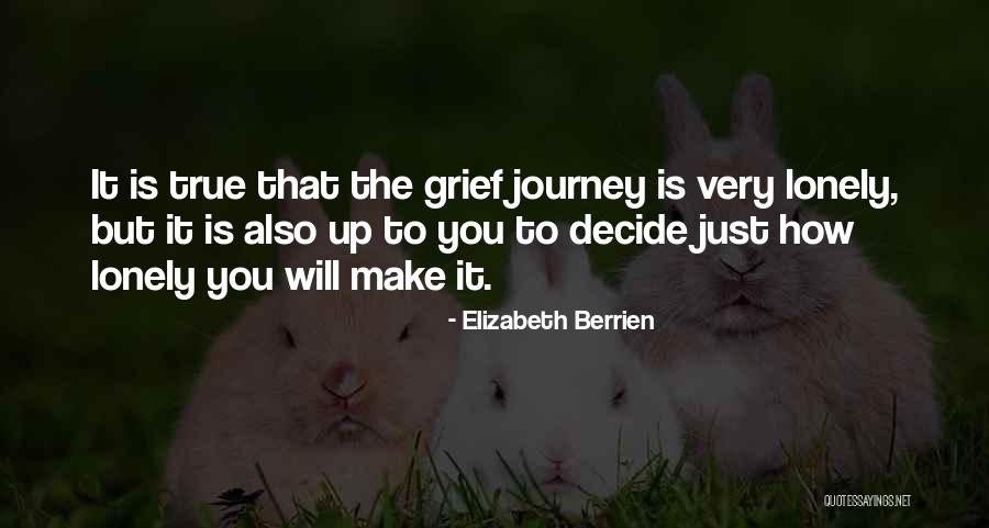 Elizabeth Berrien Quotes 1388658