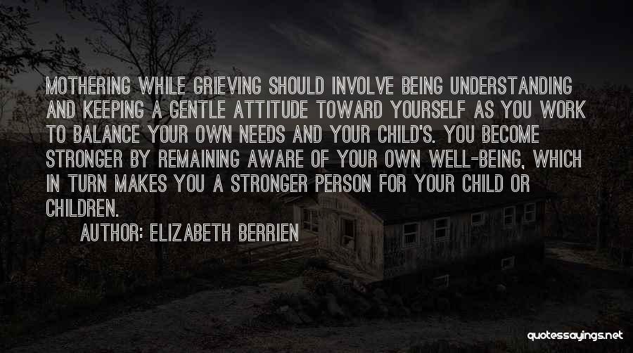 Elizabeth Berrien Quotes 1441794