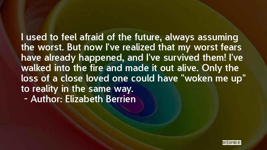 Elizabeth Berrien Quotes 163526
