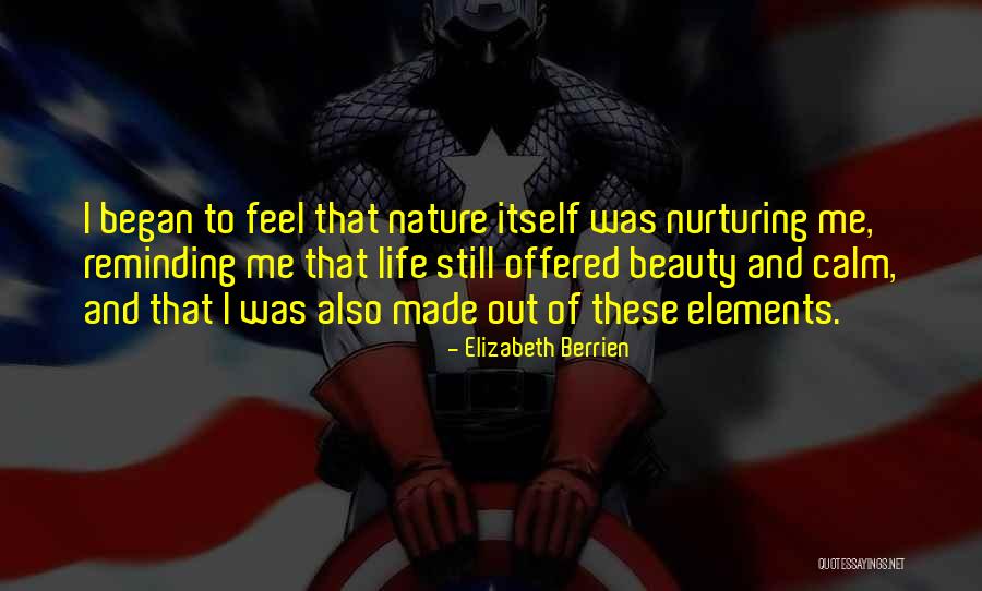 Elizabeth Berrien Quotes 364423