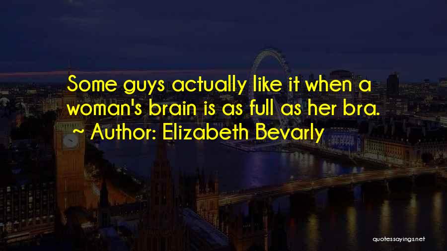 Elizabeth Bevarly Quotes 1783492