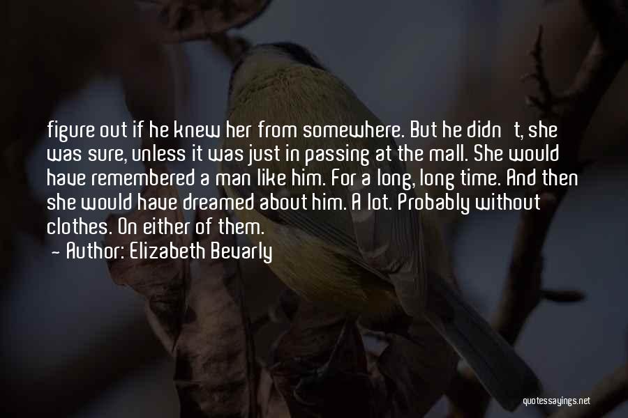 Elizabeth Bevarly Quotes 2081441