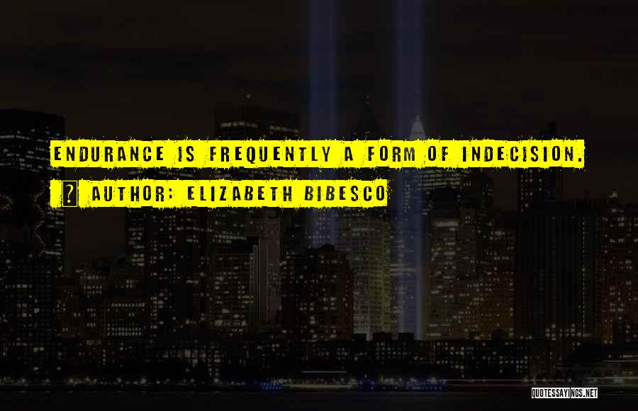 Elizabeth Bibesco Quotes 1089143