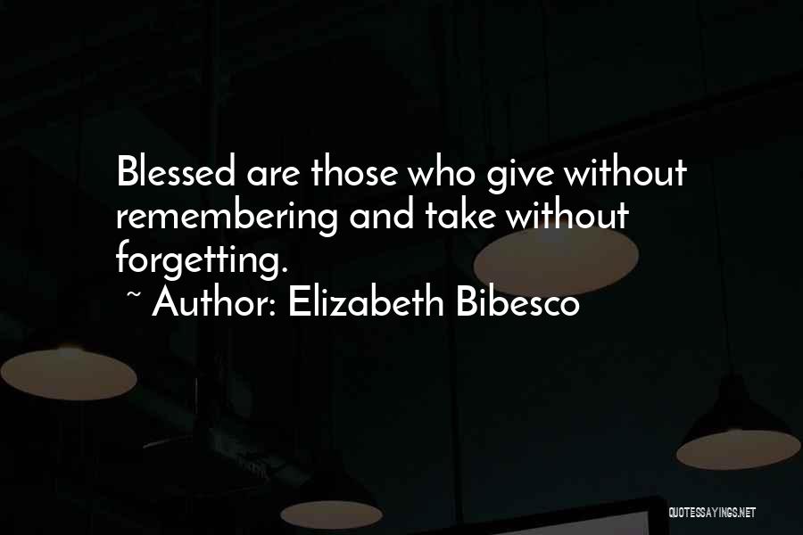 Elizabeth Bibesco Quotes 1091266