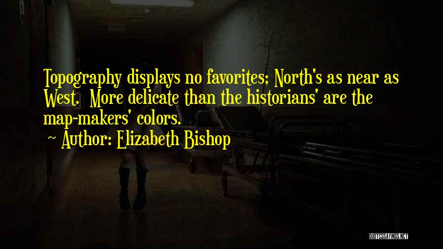 Elizabeth Bishop Quotes 511918