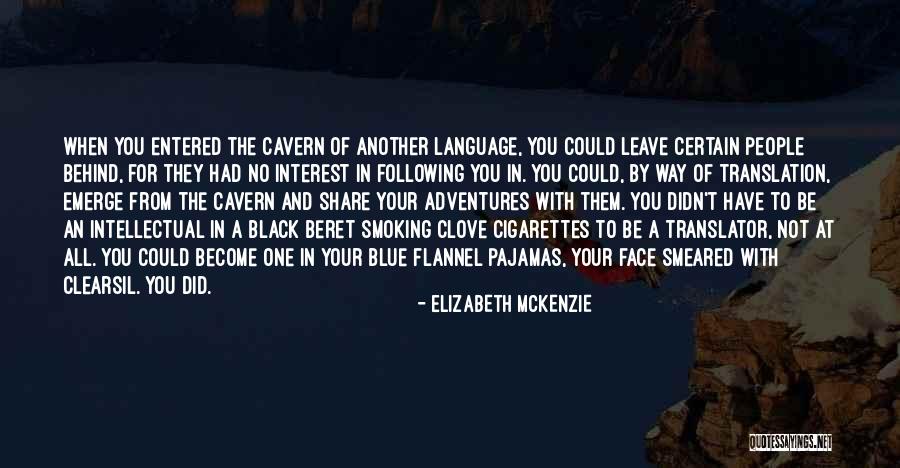 Elizabeth Black Quotes By Elizabeth Mckenzie Elizabeth Black Quotes By Elizabeth Mckenzie