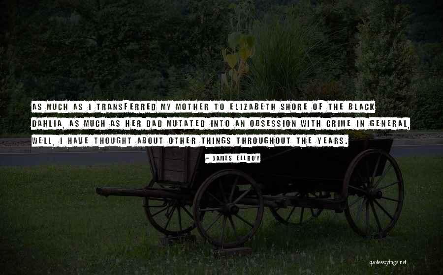 Elizabeth Black Quotes By James Ellroy Elizabeth Black Quotes By James Ellroy
