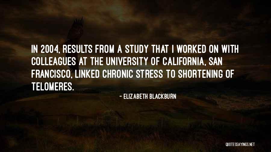 Elizabeth Blackburn Quotes 521782