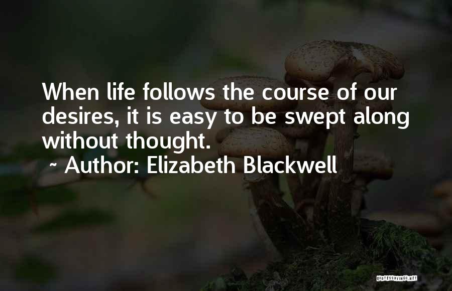 Elizabeth Blackwell Quotes 1314323