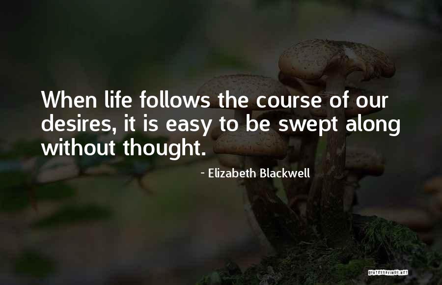 Elizabeth Blackwell Quotes 1314323