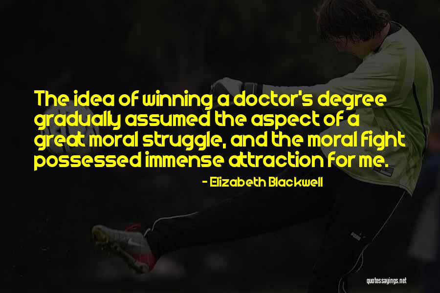 Elizabeth Blackwell Quotes 1585694