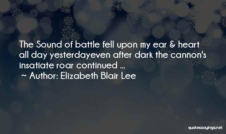 Elizabeth Blair Lee Quotes 750607