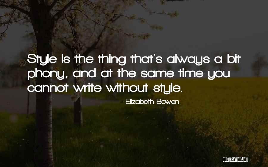 Elizabeth Bowen Quotes 1086276