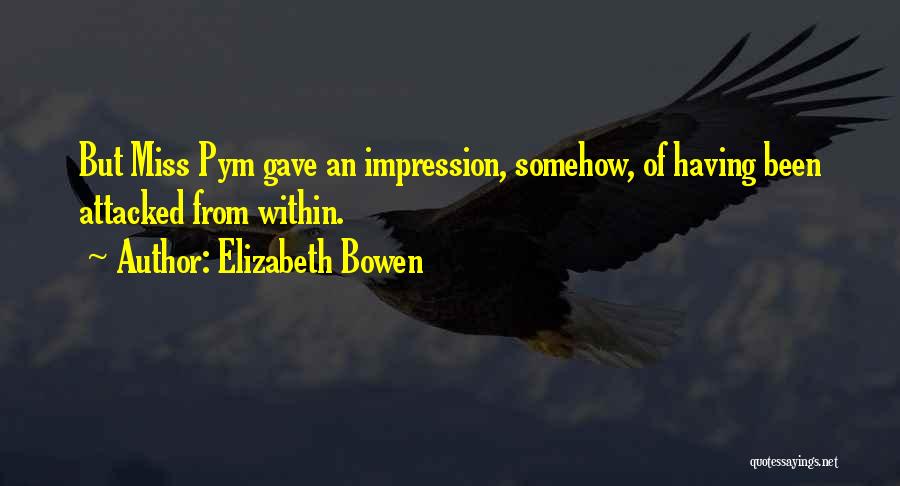 Elizabeth Bowen Quotes 162727