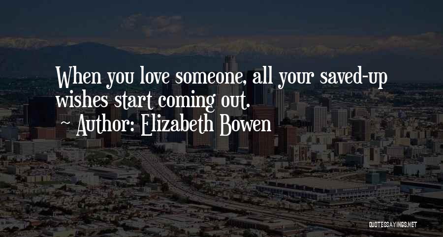 Elizabeth Bowen Quotes 1675072