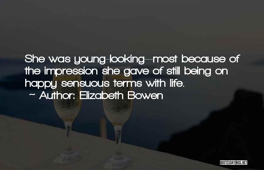 Elizabeth Bowen Quotes 1763012