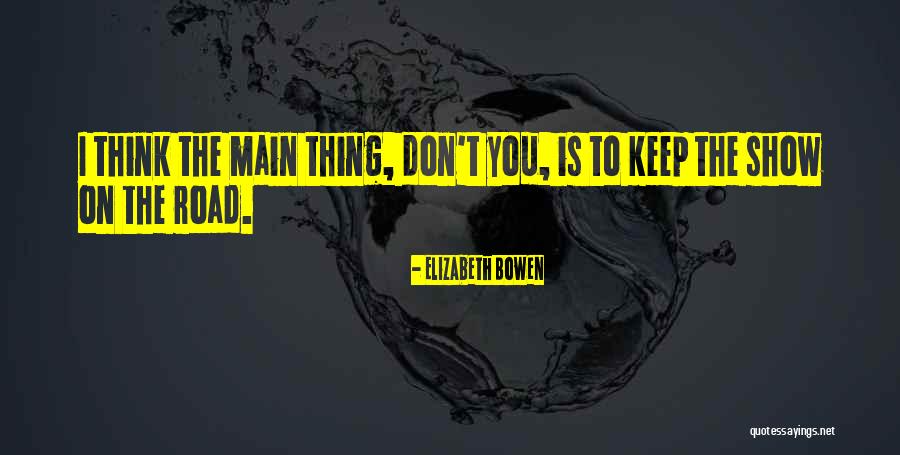 Elizabeth Bowen Quotes 1920423 Elizabeth Bowen Quotes 1920423