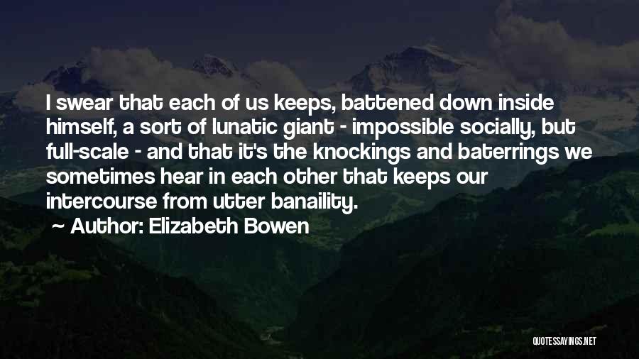 Elizabeth Bowen Quotes 2188822