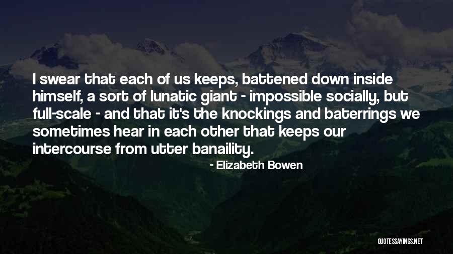 Elizabeth Bowen Quotes 2188822