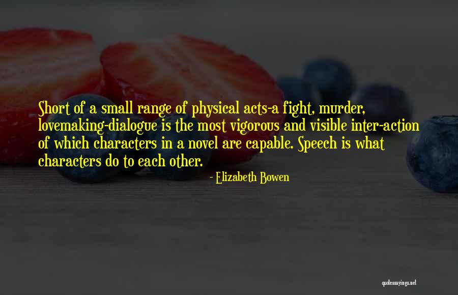 Elizabeth Bowen Quotes 624661 Elizabeth Bowen Quotes 624661